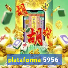 plataforma 5956